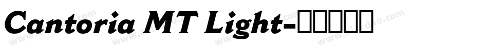 Cantoria MT Light字体转换